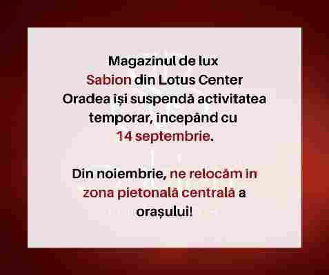 Relocarea magazinului de lux Sabion din Lotus Center Oradea