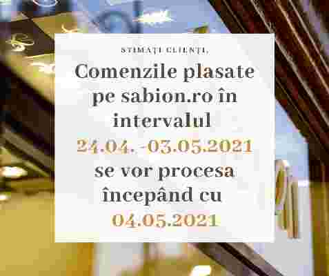 Informare privind procesarea comenzilor plasate în perioada 24.04. – 03.05.2021